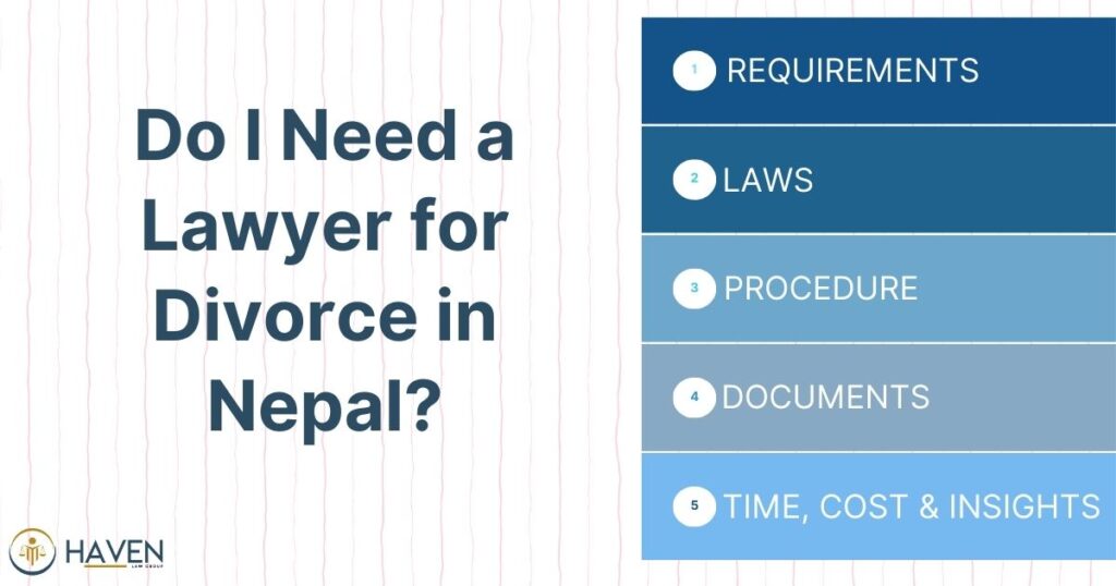 Do I Need a Lawyer for Divorce in Nepal