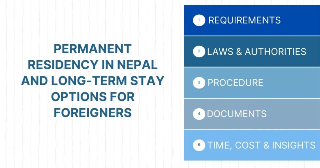 Permanent Residency in Nepal and Long-Term Stay Options for Foreigners