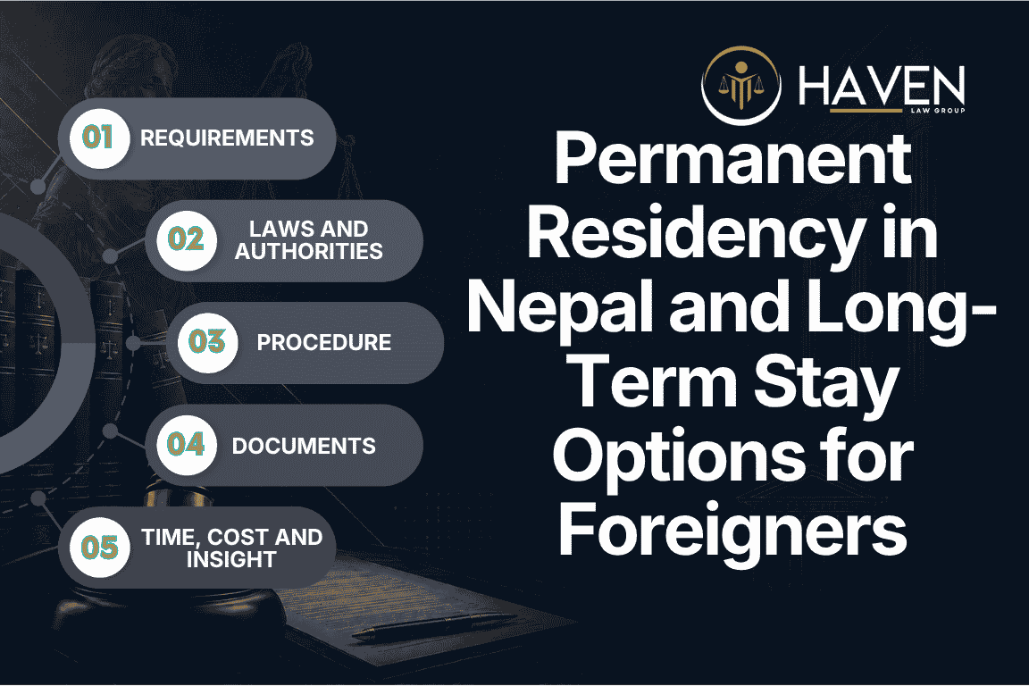 Permanent Residency in Nepal and Long-Term Stay Options for Foreigners
