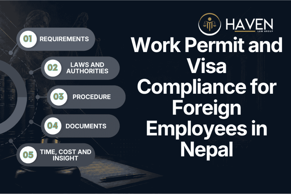 Work Permit and Visa Compliance for Foreign Employees in Nepal