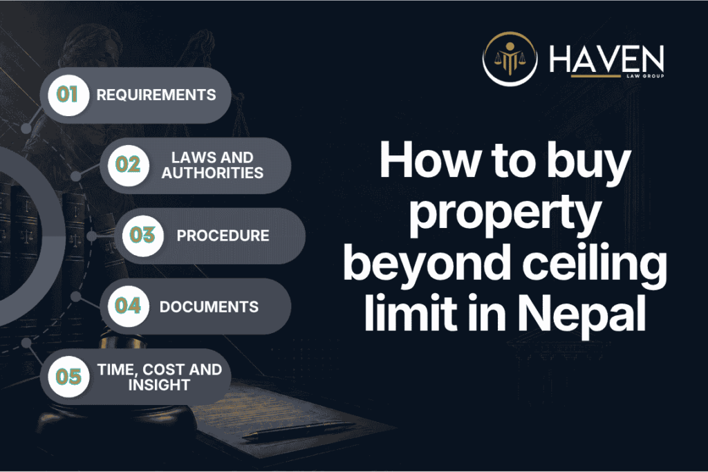 How to buy property beyond ceiling limit in Nepal